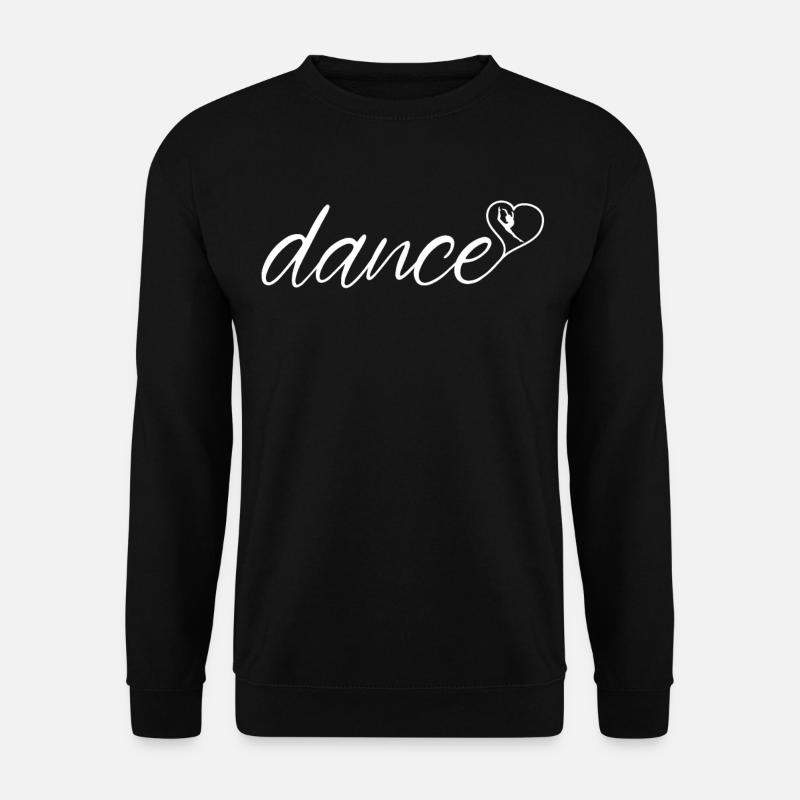 Tanzen Für Tänzer - Unisex Pullover - Schwarz