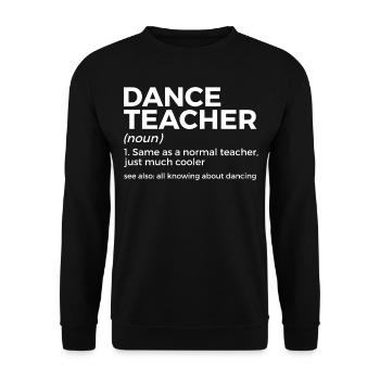 Dancing for dance teachers - Unisex Sweatshirt - black - Front - Alina (178cm) & Michal (187cm)