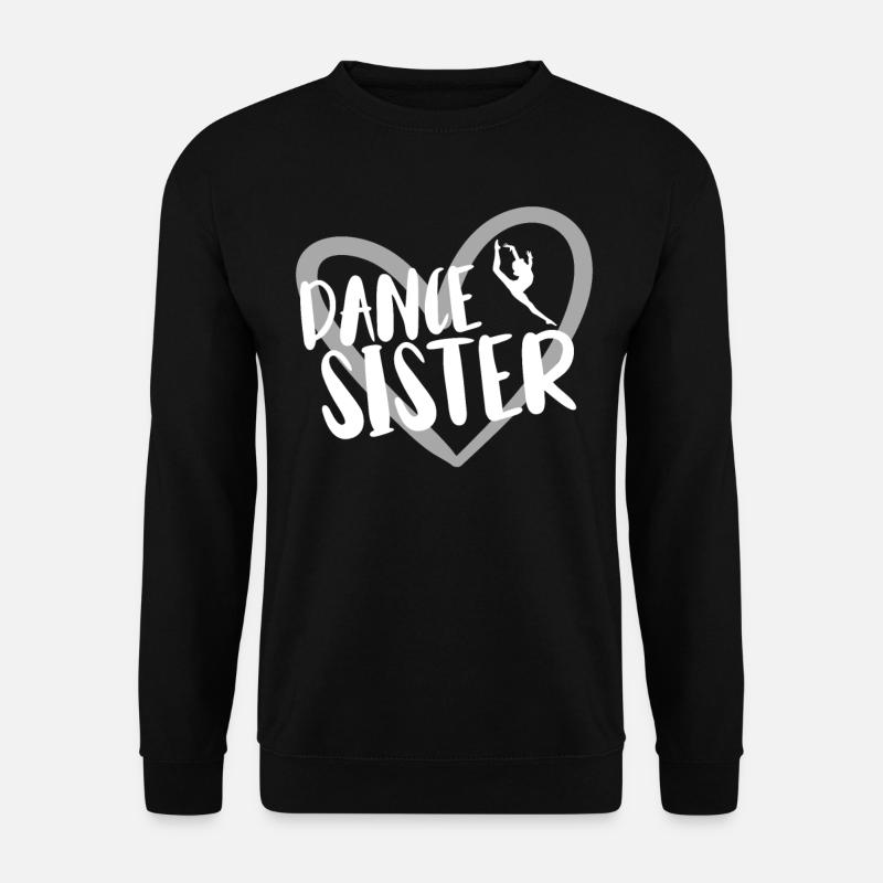 Danse pour danseurs - Sweat-shirt Unisexe - noir