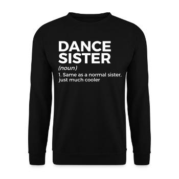 Tanzen Für Tänzer - Unisex Pullover - Schwarz - Vorne - Alina (178cm) & Michal (187cm)