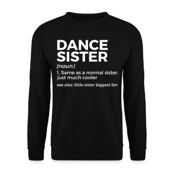 Tanzen Für Tänzer - Unisex Pullover - Schwarz - Vorne - Alina (178cm) & Michal (187cm)