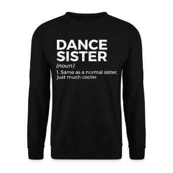 Tanzen Für Tänzer - Unisex Pullover - Schwarz - Vorne - Alina (178cm) & Michal (187cm)