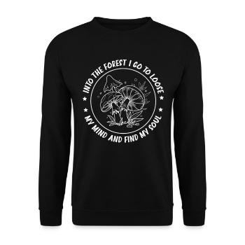 Into The Forest I Go Foraging Mushroom Hunting - Unisex Pullover - Schwarz - Vorne - Alina (178cm) & Michal (187cm)