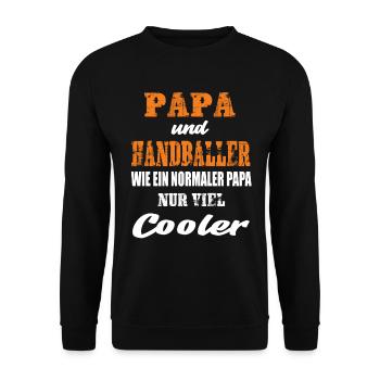 Papa und Handballer Handball Papa Ballsport - Unisex Pullover - Schwarz - Vorne - Alina (178cm) & Michal (187cm)