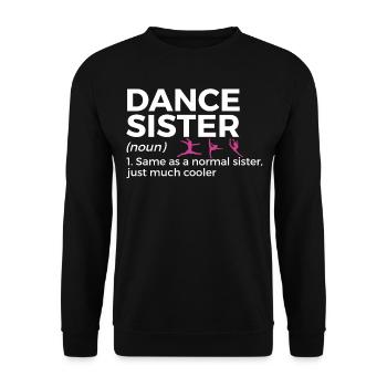 Tanzen Für Tänzer - Unisex Pullover - Schwarz - Vorne - Alina (178cm) & Michal (187cm)