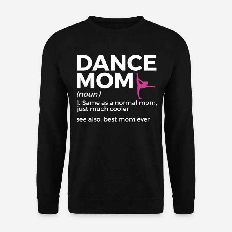 Tanzen Für Tänzer - Unisex Pullover - Schwarz