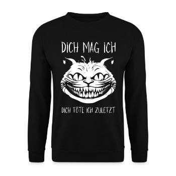 Dich mag ich, dich töte ich zuletzt - Grinsekatze - Unisex Pullover - Schwarz - Vorne - Alina (178cm) & Michal (187cm)