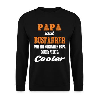 Papa und Busfahrer - Unisex Pullover - Schwarz - Vorne - Alina (178cm) & Michal (187cm)