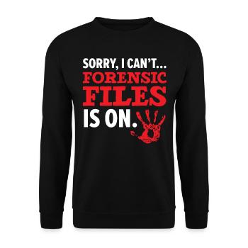 Tut mir leid, ich kann nicht Forensik Datei ist an - Unisex Pullover - Schwarz - Vorne - Alina (178cm) & Michal (187cm)