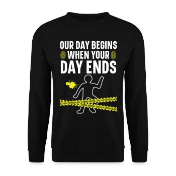 Notre journée commence quand votre journée se termine Médecin légiste - Sweat-shirt Unisexe - noir - Devant - Alina (178cm) & Michal (187cm)
