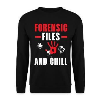 Forensische Akten und Chill Forensische Wissenscha - Unisex Pullover - Schwarz - Vorne - Alina (178cm) & Michal (187cm)