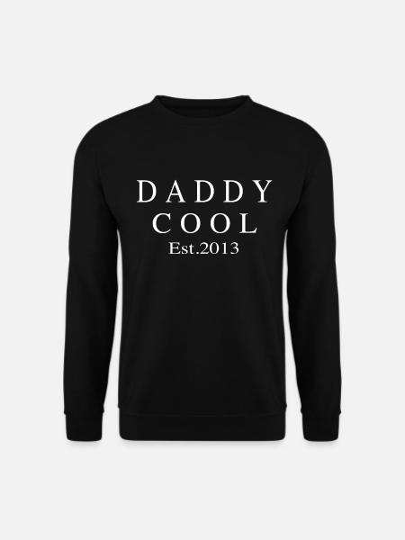 Daddy Cool est 2013 - Sweat-shirt Unisexe - noir