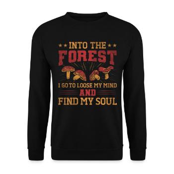 Into The Forest I Go Foraging Mushroom Hunting - Unisex Pullover - Schwarz - Vorne - Alina (178cm) & Michal (187cm)