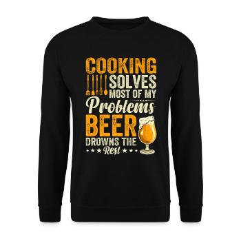 Cooking Solves Most Of My Problems Beer Drowns The - Unisex Sweatshirt - black - Front - Alina (178cm) & Michal (187cm)