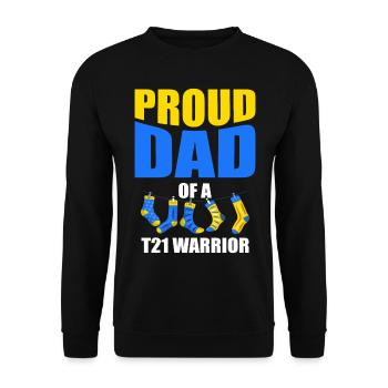 Proud father of a T21 warrior - Unisex Sweatshirt - black - Front - Alina (178cm) & Michal (187cm)