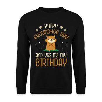 Alles Gute Zum Murmeltiertag Und Ja, Es Ist Mein - Unisex Pullover - Schwarz - Vorne - Alina (178cm) & Michal (187cm)