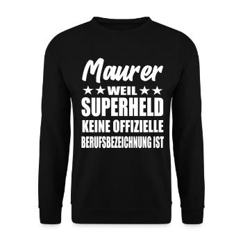 Maurer Superheld Spruch - Unisex Pullover - Schwarz - Vorne - Alina (178cm) & Michal (187cm)
