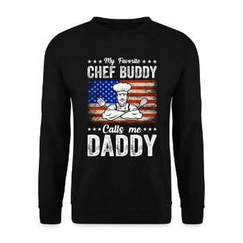My Favorite Chef Buddy Calls Me Daddy Kitchen Food - Unisex Sweatshirt - black - Front - Alina (178cm) & Michal (187cm)