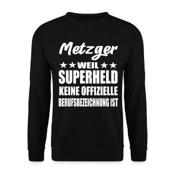 Metzger Superheld Spruch - Unisex Pullover - Schwarz - Vorne - Alina (178cm) & Michal (187cm)