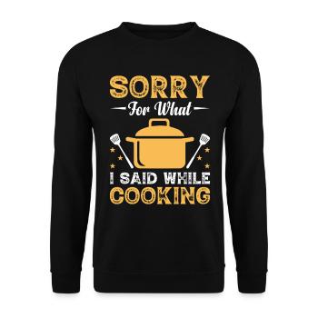 Désolé pour ce que j’ai dit en cuisinant des chefs chef Coo - Sweat-shirt Unisexe - noir - Devant - Alina (178cm) & Michal (187cm)