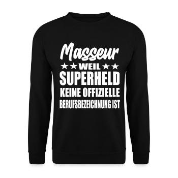 Masseur Superheld Spruch - Unisex Pullover - Schwarz - Vorne - Alina (178cm) & Michal (187cm)