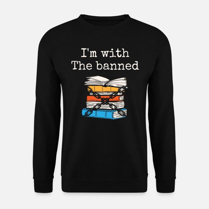 Ich Bin Mit Dem Verbotenen Bücherwurm - Unisex Pullover - Schwarz
