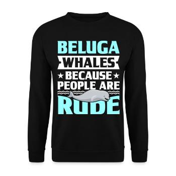 Beluga Whale Beluga Whale Whale Watching Dolphin Dolphin - Unisex Sweatshirt - black - Front - Alina (178cm) & Michal (187cm)