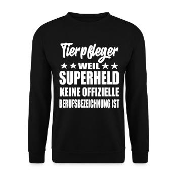 Tierpfleger Superheld Spruch - Unisex Pullover - Schwarz - Vorne - Alina (178cm) & Michal (187cm)