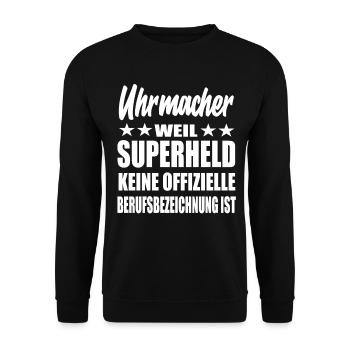 Uhrmacher Superheld Spruch - Unisex Pullover - Schwarz - Vorne - Alina (178cm) & Michal (187cm)
