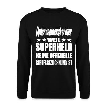 Unternehmensberater Superheld Spruch - Unisex Pullover - Schwarz - Vorne - Alina (178cm) & Michal (187cm)
