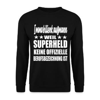 Immobilienkaufmann Superheld Spruch - Unisex Pullover - Schwarz - Vorne - Alina (178cm) & Michal (187cm)