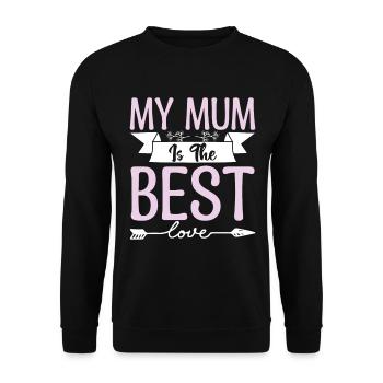 My mother is the best. Mommy too genial. - Unisex Sweatshirt - black - Front - Alina (178cm) & Michal (187cm)