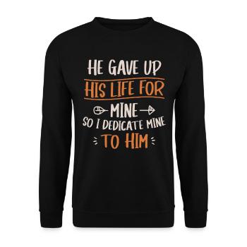 He gave his life for my faith to God - Unisex Sweatshirt - black - Front - Alina (178cm) & Michal (187cm)