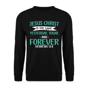 Jesus Christus Ist Derselbe Glaube Christlicher - Unisex Pullover - Schwarz - Vorne - Alina (178cm) & Michal (187cm)