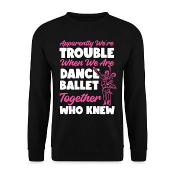 Ballet Danseuse Danse Ballerine - Sweat-shirt Unisexe - noir - Devant - Alina (178cm) & Michal (187cm)