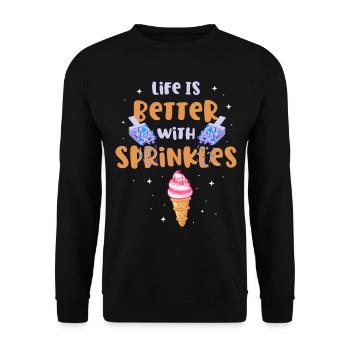 Life is better with sprinkles - Unisex Sweatshirt - black - Front - Alina (178cm) & Michal (187cm)