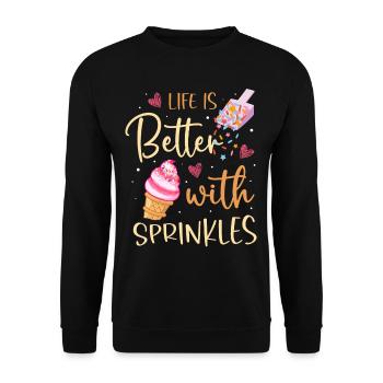 Life is better with sprinkles - Unisex Sweatshirt - black - Front - Alina (178cm) & Michal (187cm)