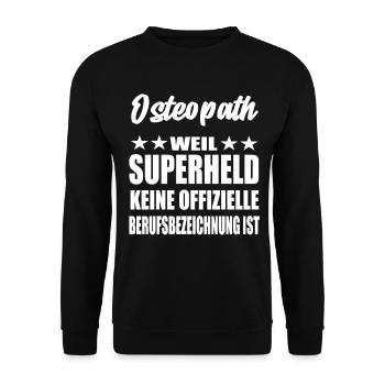 Osteopath Superheld Spruch - Unisex Pullover - Schwarz - Vorne - Alina (178cm) & Michal (187cm)