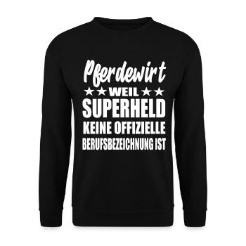 Pferdewirt Superheld Spruch - Unisex Pullover - Schwarz - Vorne - Alina (178cm) & Michal (187cm)