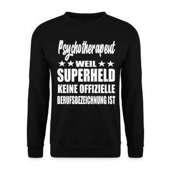 Psychsotherapeut Superheld Spruch - Unisex Pullover - Schwarz - Vorne - Alina (178cm) & Michal (187cm)