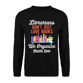 Bibliothekar Bücherwurm Bücherfreak Lesebibliothek - Unisex Pullover - Schwarz - Vorne - Alina (178cm) & Michal (187cm)