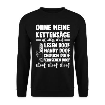 Baumfäller Holzfäller Zimmermann Kettensäge - Unisex Pullover - Schwarz - Vorne - Alina (178cm) & Michal (187cm)