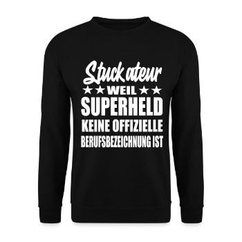 Stuckateur Superheld Spruch - Unisex Pullover - Schwarz - Vorne - Alina (178cm) & Michal (187cm)