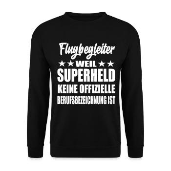 Flugbegleiter Superheld Spruch - Unisex Pullover - Schwarz - Vorne - Alina (178cm) & Michal (187cm)