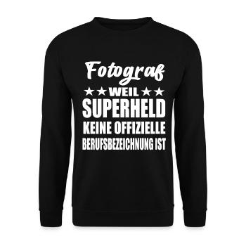 Fotograf Superheld Spruch - Unisex Pullover - Schwarz - Vorne - Alina (178cm) & Michal (187cm)
