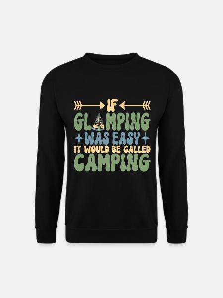Glamping Glamper - Unisex Sweatshirt - black