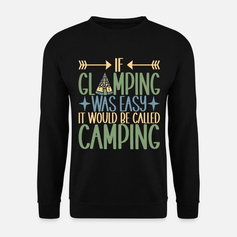 Glamping Glamper - Unisex Sweatshirt - black