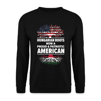 Born Hungarian Hungary American USA Citizenship - Unisex Sweatshirt - black - Front - Alina (178cm) & Michal (187cm)