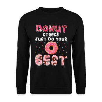 Donut-stress Just make your best donut donut - Unisex Sweatshirt - black - Front - Alina (178cm) & Michal (187cm)