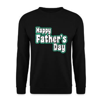 Happy Father's day - Unisex Pullover - Schwarz - Vorne - Alina (178cm) & Michal (187cm)
